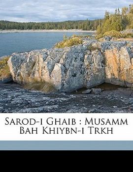 Paperback Sarod-I Ghaib: Musamm Bah Khiybn-I Trkh [Urdu] Book