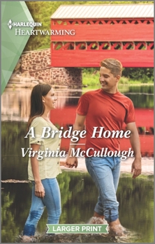 Mass Market Paperback A Bridge Home: A Clean Romance [Large Print] Book