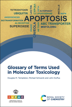 Hardcover Glossary of Terms Used in Molecular Toxicology Book