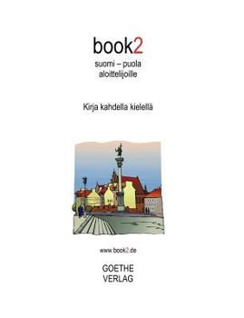 Paperback book2 suomi - puola aloittelijoille [Finnish] Book
