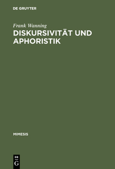 Hardcover Diskursivität und Aphoristik [German] Book