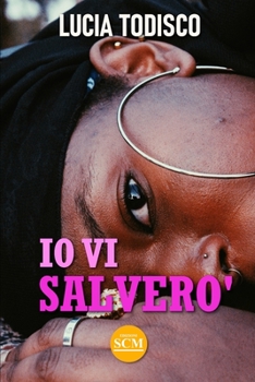 Paperback Io vi salverò [Italian] Book