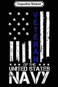 Composition Notebook: Patriotic Veteran Of US Navy Blue Line American Flag  Journal/Notebook Blank Lined Ruled 6x9 100 Pages