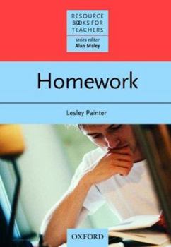 Homework (Resource Books for Teachers) - Book  of the Oxford Resource Books for Teachers