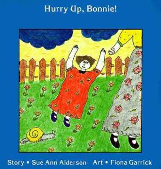 Paperback Hurry Up, Bonnie! Book