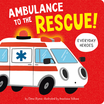 Ambulance to the Rescue!