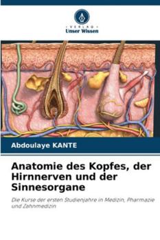 Paperback Anatomie des Kopfes, der Hirnnerven und der Sinnesorgane [German] Book
