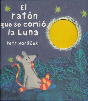 Hardcover El Ratn Que Se Comi La Luna Book