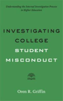 Paperback Investigating College Student Misconduct Book