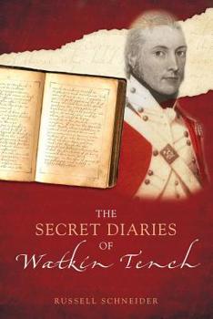 Paperback The Secret Diaries of Watkin Tench Book