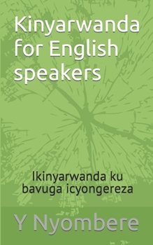 Paperback Kinyarwanda for English speakers: Ikinyarwanda ku bavuga icyongereza Book