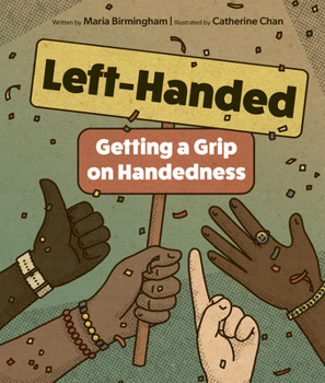 Hardcover Left-Handed: Getting a Grip on Handedness Book