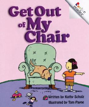 Paperback Get Out of My Chair (Rookie Readers Level A) Book