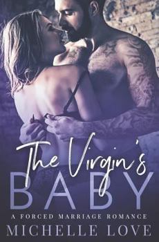 Paperback The Virgin's Baby: A Forced Marriage Romance Book