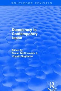 Hardcover Democracy in Contemporary Japan Book