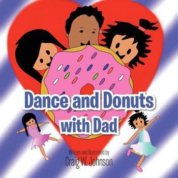 Paperback Dance and Donuts with Dad Book