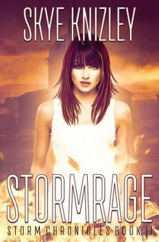Stormrage - Book #2 of the Storm Chronicles
