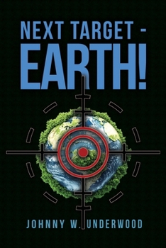 Paperback Next Target - Earth! Book