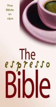 Paperback The Espresso Bible: The Bible in Sips Book