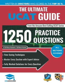 Paperback The Ultimate UCAT Guide: Fully Worked Solutions, Time Saving Techniques, Score Boosting Strategies, 2020 Edition, UniAdmissions Book