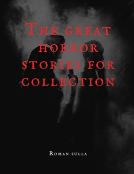 Paperback The great horror stories for collection Book