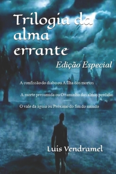 Trilogia da alma errante (Portuguese Edition)