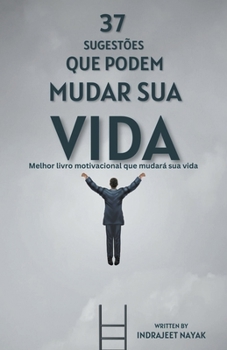 Paperback 37 sugestões que podem mudar sua vida - Melhor livro motivacional que mudará sua vida Book