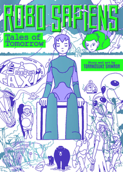 Paperback Robo Sapiens: Tales of Tomorrow (Omnibus) Book
