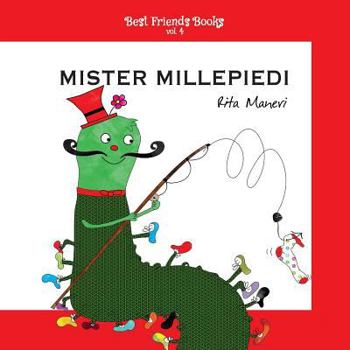 Paperback Mister Millepiedi: Libri illustrati per bambini in italiano [Italian] Book