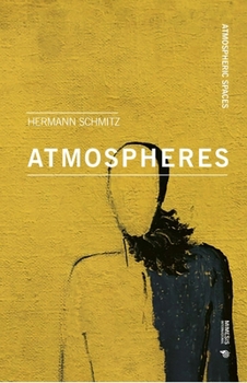 Paperback Atmospheres: With an Introduction by Tonino Griffero Book