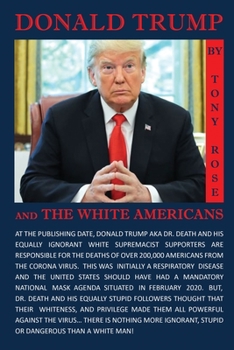 Paperback Donald Trump and the White Americans Book