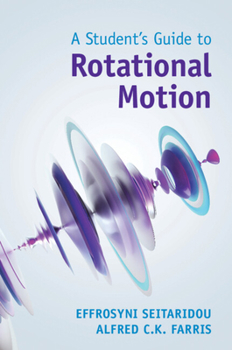 Paperback A Student's Guide to Rotational Motion Book