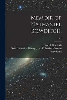 Paperback Memoir of Nathaniel Bowditch.; c.1 Book