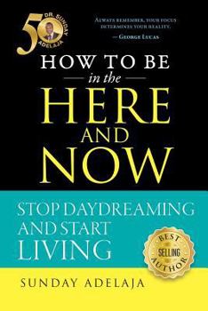 Paperback How to be in the Here and Now Book