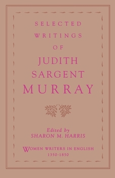 Paperback Selected Writings of Judith Sargent Murray Book