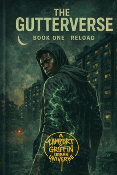 Paperback The Gutterverse: Book One - Reload Book