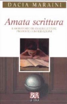 Paperback Amata Scrittura (Italian Edition) [Italian] Book
