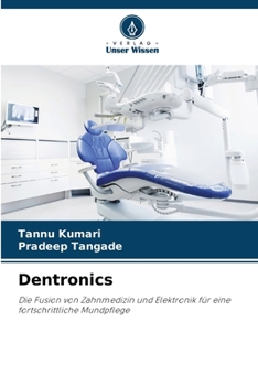 Dentronics (French Edition)