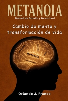 Paperback Metanoia: Manual de Estudio y Devocional [Spanish] Book