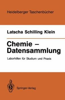 Paperback Chemie -- Datensammlung: Laborhilfen Für Studium Und PRAXIS [German] Book