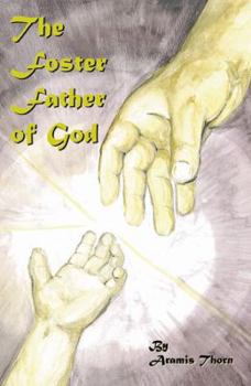 Paperback The Foster Father of God Book