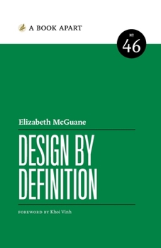 Design by Definition - Book #46 of the A Book Apart