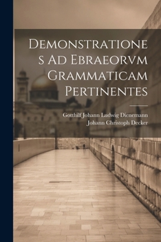 Paperback Demonstrationes Ad Ebraeorvm Grammaticam Pertinentes Book