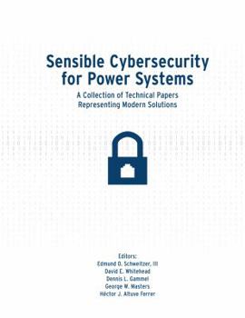 Hardcover Sensible Cybersecurity for Power Systems Book