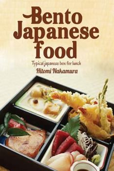 Paperback Bento japanese food: Learn to prepare delicious bento launch box to style japanese Book