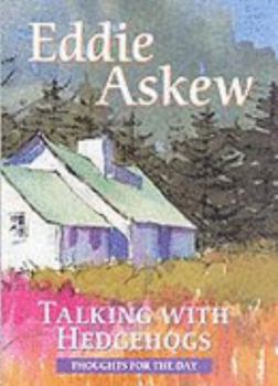 Paperback Talking with Hedgehogs Book