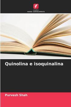 Paperback Quinolina e isoquinalina [Portuguese] Book