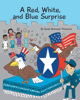 Paperback A Red, White, and Blue Surprise Book