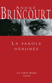 Paperback La parole dérobée [French] Book