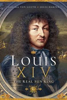 Paperback Louis XIV, the Real Sun King Book
